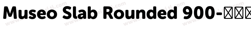 Museo Slab Rounded 900字体转换